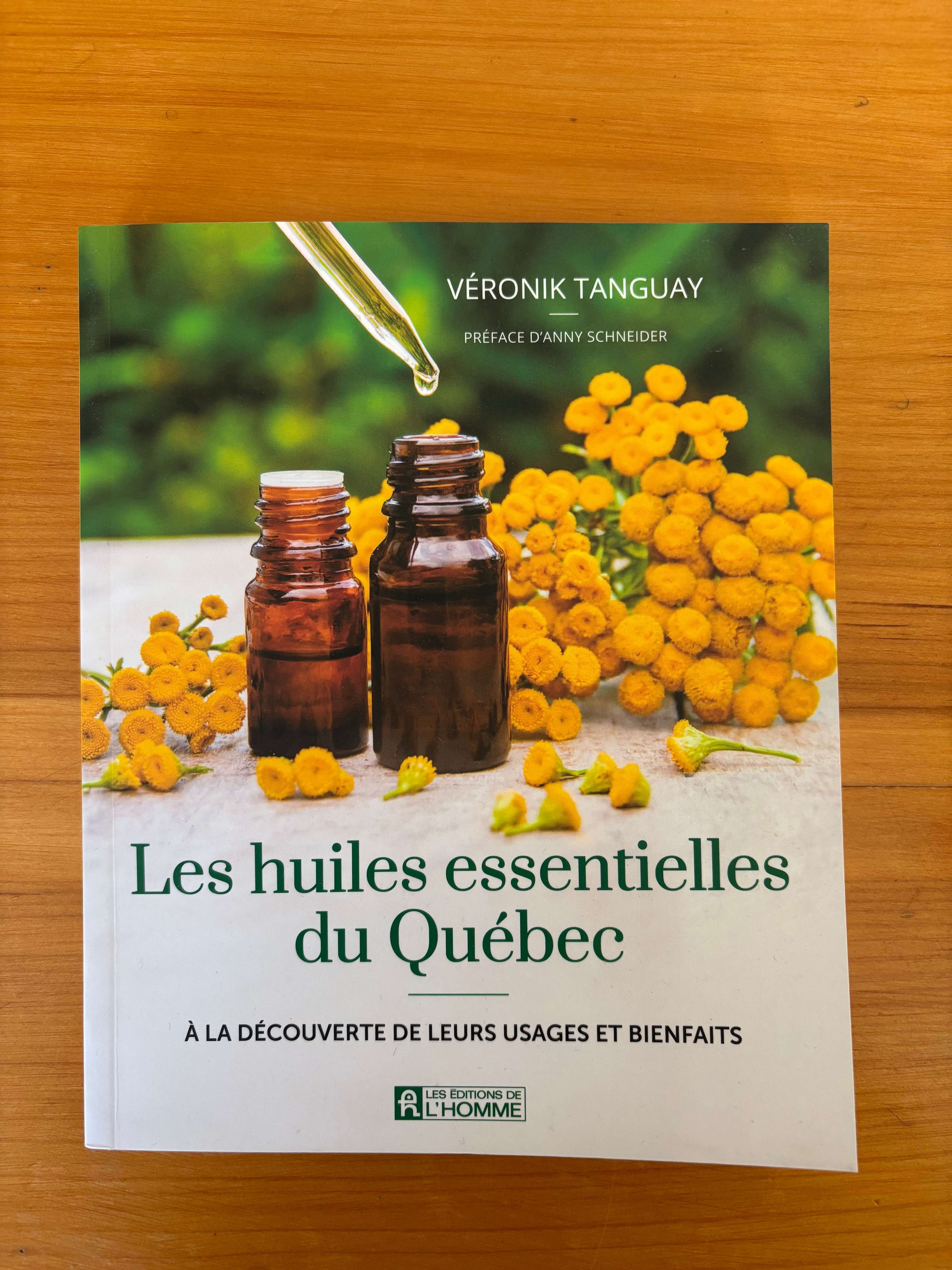 Les huiles essentielles du Québec