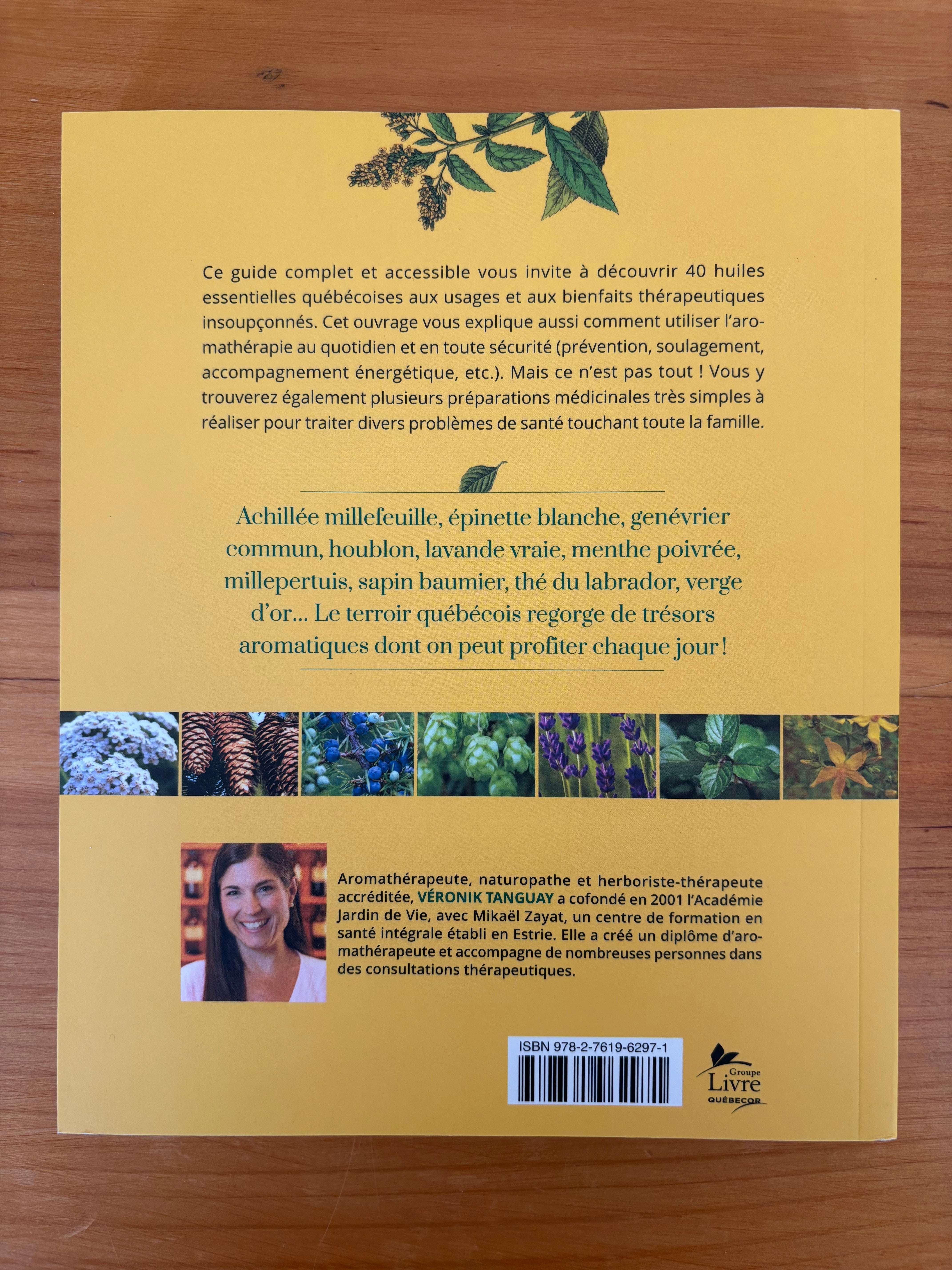 Les huiles essentielles du Québec